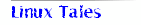 Linux Tales